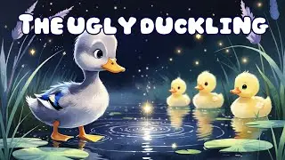 The Ugly Duckling – A Gentle Bedtime Story for Kids | Grandpa’s Storytime