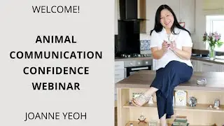 Animal Communication Confidence Webinar