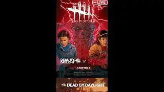 🔴New Year Dead By Daylight x Stranger Things Live #deadbydaylight #dbd #deadbydaylightsurvivorw