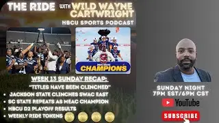 MEAC/SWAC Sunday Recap (Week 13): 