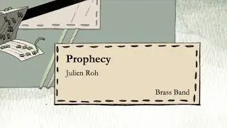 Prophecy (Julien Roh)