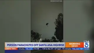Video shows jumper parachute off Santa Ana apartment complex