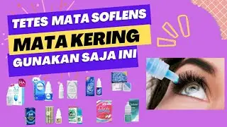 Rekomendasi obat tetes mata untuk pengguna softlens