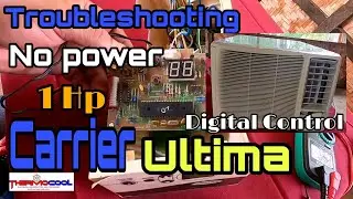 No power digital control Carrier Ultima window type aircon/Paano mag troubleshooting