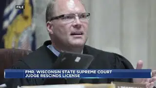 Former Wisconsin Supreme Court justice who led 2020 election probe agrees to surrender law licens...