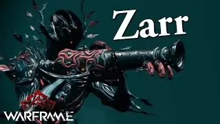 Warframe | Zarr