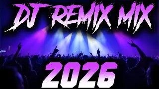 DJ REMIX 2026 &ndash; Disco Remix Nonstop New Songs | Club Music 2025