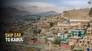 Ship Car to Kabul 🇦🇫 | Cost, Customs, & Shipping Options Explained (2025 Guide)