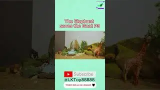 The Elephant saves the Goat P3 - Toy story #LKtoy