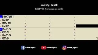 Bm7b5-E7b9 (4 compassos por acorde) Bossa Nova (Backing Track)
