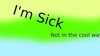 Sick stream