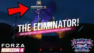 BEST SPAWN PLACE IN 2025 - LEVEL 10 CAR DROP LAMBORGHINI AVENTADOR! - Forza Horizon 4 | Eliminator