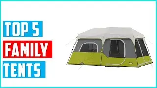 ✅Best Family Tents 2024 | Top 5 Family Tents Reviews