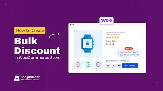 How to Create Bulk Product Discount in WooCommerce with ShopBuilder Plugin