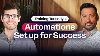 Automations - Set Up for Success