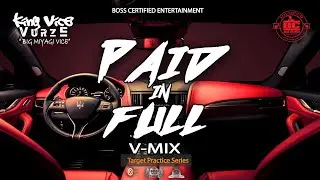 King Vice Vurze  X  Dave East | Paid In Full (V-Mix)🔥🔥