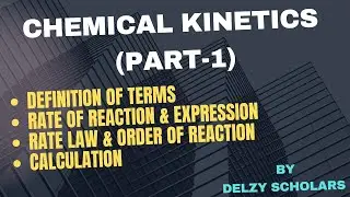 CHEMICAL KINETICS PART - 1