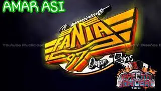 AMAR ASI FANIA97 FT GRUPO EFECTO SONIDERO 2020