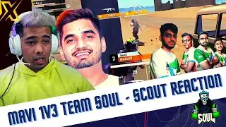 Mavi 1v3 Soul - Scout Reaction | Soul Vs TX