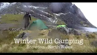 Winter wild camping on Snowdon in horrendous conditions