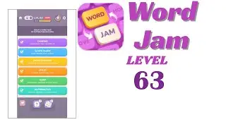 Word Jam Level 63 Walkthrough | Step-by-Step Guide 🧠 | Go Answer