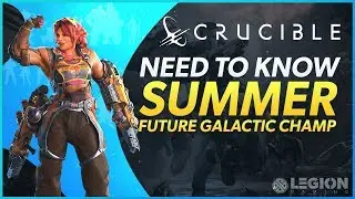 Summer - Crucible Character Breakdown | What You Need to Know