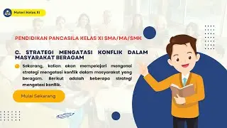 Materi Pendidikan Pancasila Kelas XI Sem-2 || C. Strategi Mengatasi Konflik dalam Masyarakat Beragam