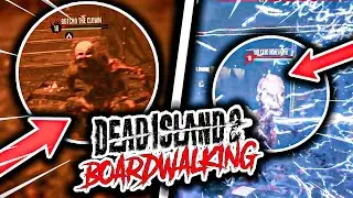 DEAD ISLAND 2 BOARDWALKING DEAD TUTORIAL! /WALKTHROUGH! XBOX SERIES X