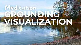 2 -  Lake Guided Meditation for Mindfulness. Fall Foliage.