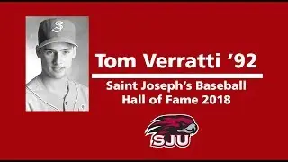 SJU Baseball Hall of Fame 2018: Tom Verratti '92
