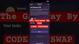 The Gateway By TON Code Tapswap || Tapswap Code The Gateway By TON #tapswap #tapswapcode #airdrop