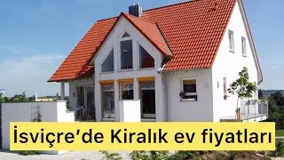 İSVİÇRE`DE EV KİRALARI YÜKSELDİMİ ?? ŞEHİR İÇINDE EV BULMAK KOLAYMI??