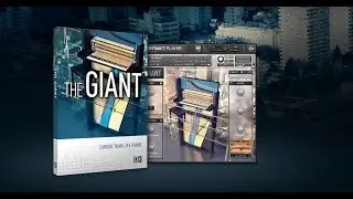 THE GIANT PIANO Quick Overview - Native Instruments KONTAKT
