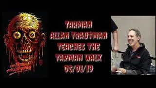 Allan Trautman (Tarman) Teaches the Tarman Walk