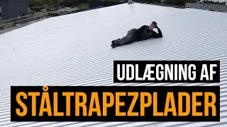 Udl&aelig;gning af st&aring;ltrapezplader
