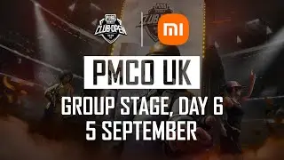 [EN] 2021 PMCO UK Group Stage Day 6 | Fall Split | PUBG MOBILE Club Open 2021 | Xiaomi