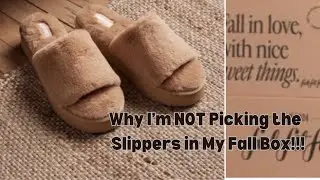 Honest Review and Why I'm not picking the Muk Luk Slippers in my Fall FabFitFun Box!!