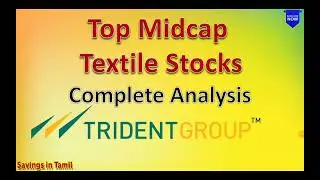 Top Midcap Textile Stocks |Trident share latest trend in Tamil | MULTIBAGGER STOCK ANALYSIS in tamil