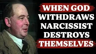 How Narcissistic Abuse Destroys the Narcissist When god WITHDRAWS