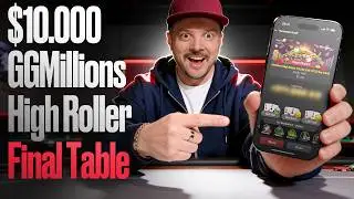 GGMillions High Roller Final Table!