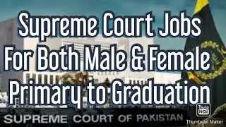 Supreme Court Jobs (Stenotypist & Assistant Private Secretary)2019-2020 by Irfan Aslam