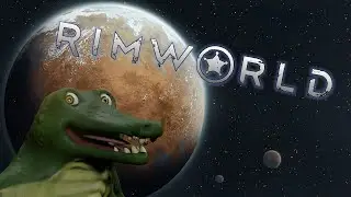 Rimworld - Part 4