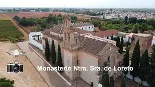 MONASTERIO DE LORETO