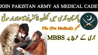 Join Pak Army as Medical Cadet|Army Doctors Jobs 2020|