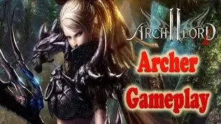 Archlord 2 Archer Gameplay (Bow)