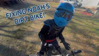 Fixing Noah's dirt bike!