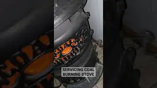 Servicing Anthracite Coal Burning Stove