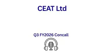 CEAT Ltd Q3 FY 2026 Earnings Conference Call
