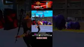 1 Man CLIMAX Army 🪖 vs Full Squads! Can I Survive?🔥#freefire  #ffshorts  #1vs4challenge #1vs4clutch