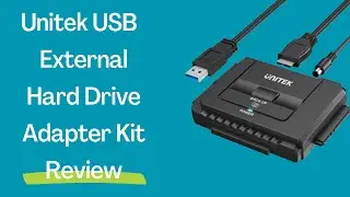 Unitek USB 3.0 to IDE and SATA Converter External Hard Drive Adapter Kit Review